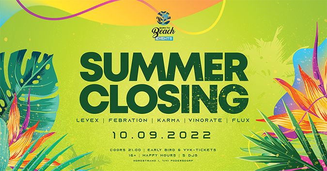 Summer Closing 2022